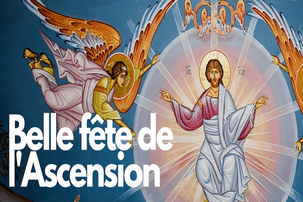 L'Ascension De Notre Seigneur - Prêcher Au Féminin | Par Les Soeurs ...